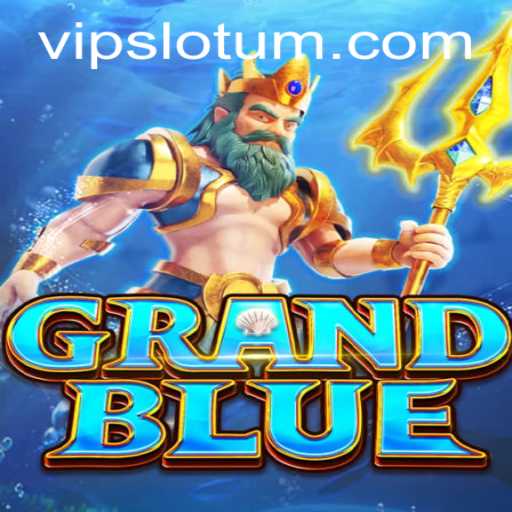 Exploring the Phenomenon of GRANDBLUE: Dive into the Game with Slotum